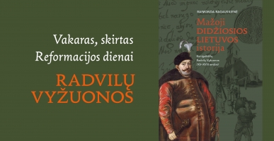 Reformacijos dienai skirtas vakaras &bdquo;Radvilų Vyžuonos&ldquo;